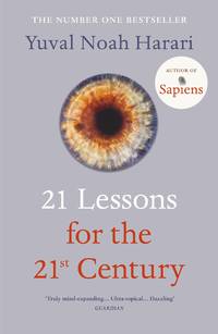 21 Lessons for the 21st Century by Yuval Noah Harari (English, Paperback)