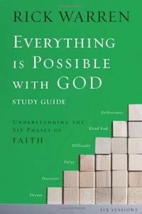 Everything is Possible with God Bible Study Guide: Understanding the Six Phases of Faith