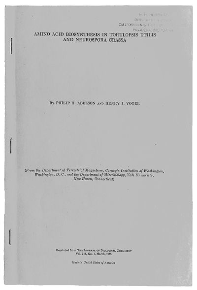 "Amino Acid Biosynthesis in Torulopsis Utilis and Neurospora Crassa." Offprint from: Journal of Biological Chemistry, vol. 213, no. 1.