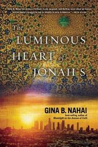 The Luminous Heart of Jonah S.