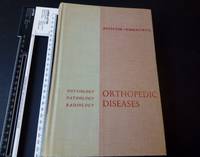 Orthopedic Diseases: Physiology, Pathoology, Radiology
