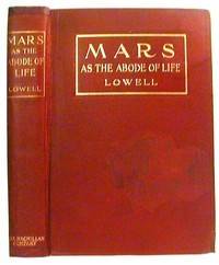 Mars as the Abode of Life by Lowell, Pervical - 1908