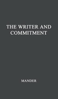 The Writer and Commitment.