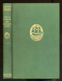 Weir of Hermiston Some Unfinished Stories by STEVENSON, Robert Louis - 1925