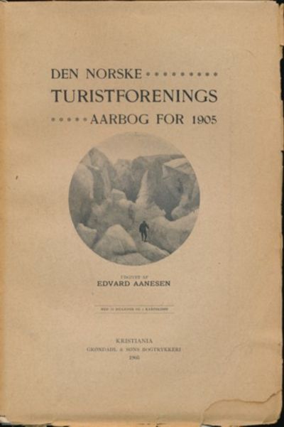 Den norske Turistforenings aarbog 1905
