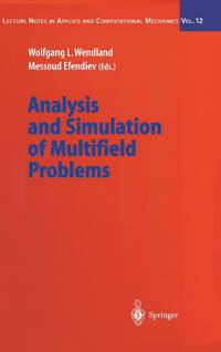 Analysis and Simulation of Multifield Problems