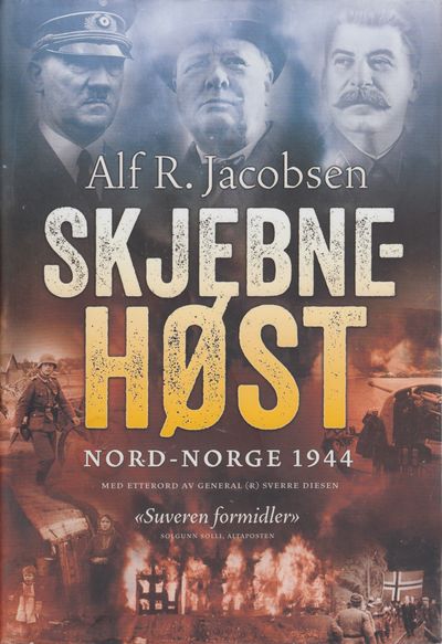 Skjebnehøst. Nord-Norge 1944.