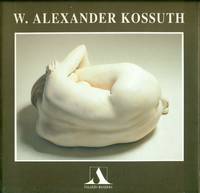 W. Alexander Kossuth. Opere 1980 - 1994