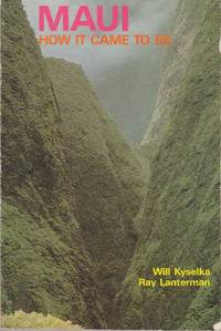 MAUI; How It Came To Be