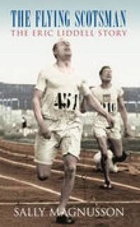 Flying Scotsman: The Eric Liddell Story