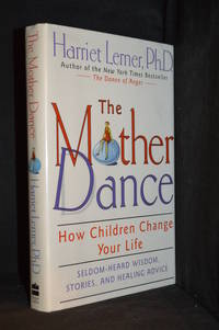 cover of The Mother Dance; How Children Change Your Life