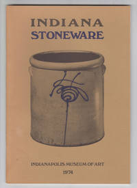 Indiana Stoneware (Exhibition Catalog)  April 17-May 26, 1974