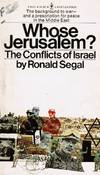 Whose Jerusalem? The Conflicts of Israel