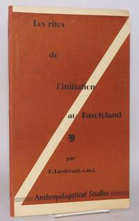 Les rites de l'initiation au Basutoland dans Anthropos, International Review of Ethnology & Linguistics