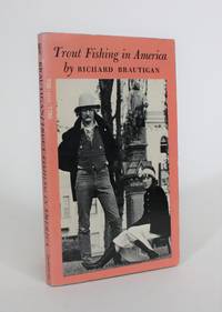 Trout Fishing In America by Brautigan, Richard - 1974