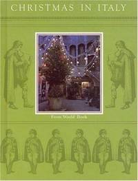 Christmas in Italy (Christmas Around the World) (Christmas around the world from World Book)