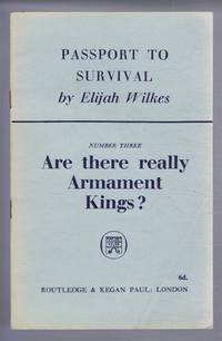 image of Passport to Survival: Number Three, Are there really Armament Kings?