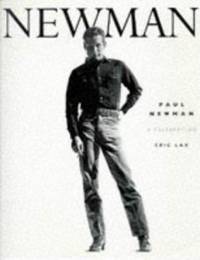 Newman : Paul Newman A Celebration