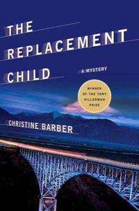 The Replacement Child : A Mystery