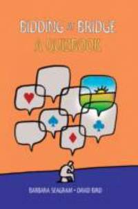 Bidding at Bridge: A Quizbook