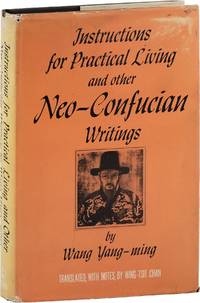 Instructions for Practical Living and Other Neo-Confucian Writings