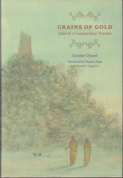 Grains of Gold. Tales of a Cosmopolitan Traveler.