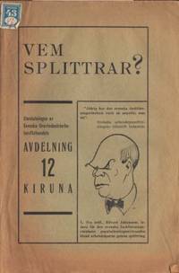 Vem splittrar? Uteslutningen av svenska…
