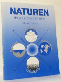 Naturen. Dess existens och förändring.