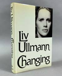 Changing by Ullmann, Liv - 1977