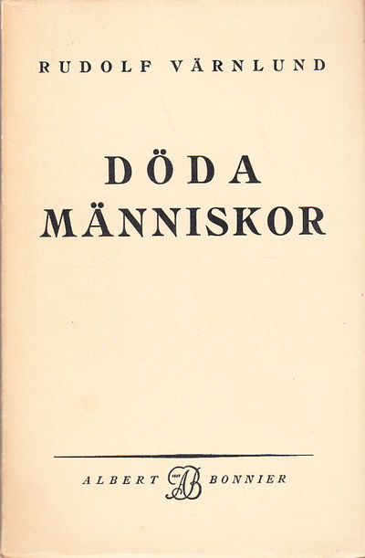Döda människor. Noveller. [Utg. av] Albert…