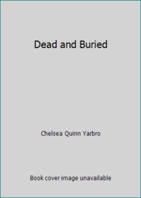 cover of Dead and Buried