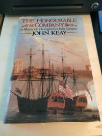 image of The Honourable Company: A History of the English East India Company