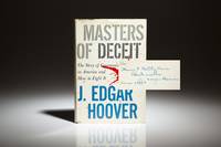 Masters of Deceit; The Story of Communism in America and How to Fight It by Hoover, J. Edgar - 1958