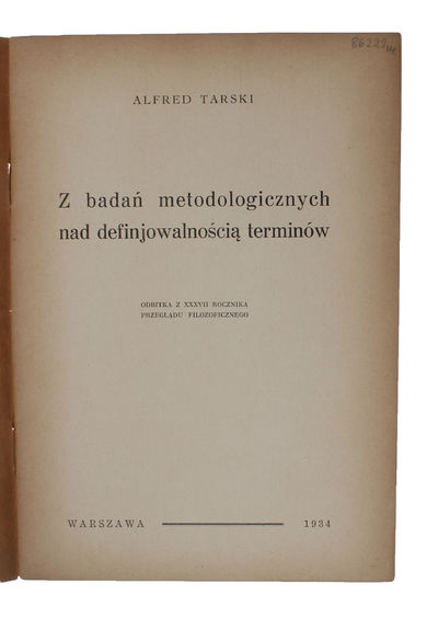 Z badan metodologicznych nad definjowalnoscia terminow [Polish, i.e.: Some Methodological Investigations on the Definability of Concepts]. Odbitka z XXXVII Rocznika przegladn filozoficznego. - [THEORY OF DEFINABILITY] (photo 2)