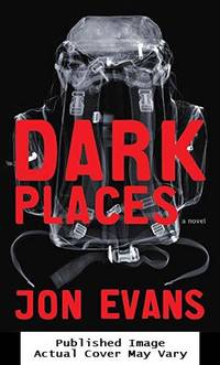 Dark Places: A Novel