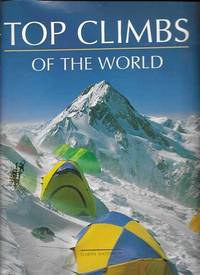 Top Climbs of the World by Garth Hattingh - 1999