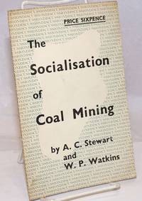 image of The Socialisation of Coal Mining