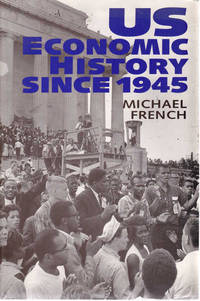 US Economic History Since 1945