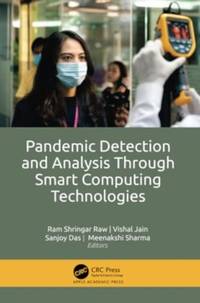 Pandemic Detection and Analysis Through Smart Computing Technologies