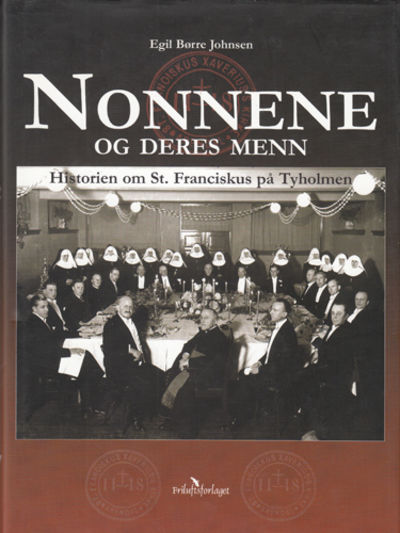Nonnene og deres menn. Historien om St.…