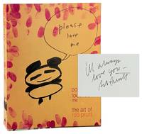 Pop Touched Me: The Art of Rob Pruitt [Inscribed and Signed with original drawings]