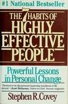 The 7 Habits Of Highly Effective People