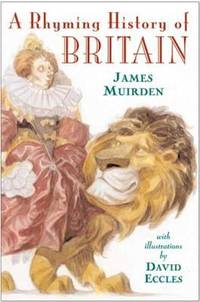 A Rhyming History of Britain : 55 B.C.-A.D. 1966