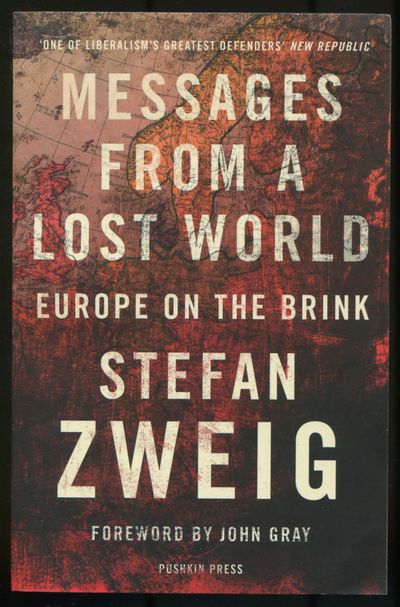 Messages from a Lost World: Europe on the Brink
