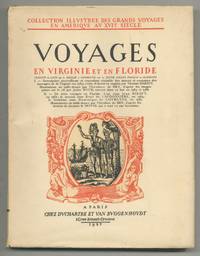 [Facsimile]: Voyages en Virginie et en Floride: Traduits du Latin par L. Ningler et Confrontes ave les Textes Anglais, Français, ou Allemands