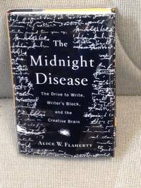 cover of The Midnight Disease, the Drive to Write, Writer's Block and the Creative Brain