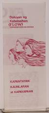 Daluyan ng Kababaihan. (FLOW): Forward-Looking Women. Kapantayan kaunlaran at kapayapaan