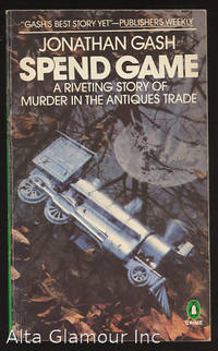 SPEND GAME by Gash, Jonathan - 1982