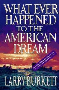 What Ever Happened to the American Dream?