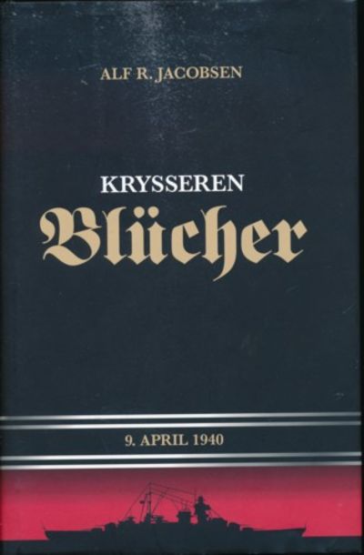 Krysseren Blücher. 9. april 1940